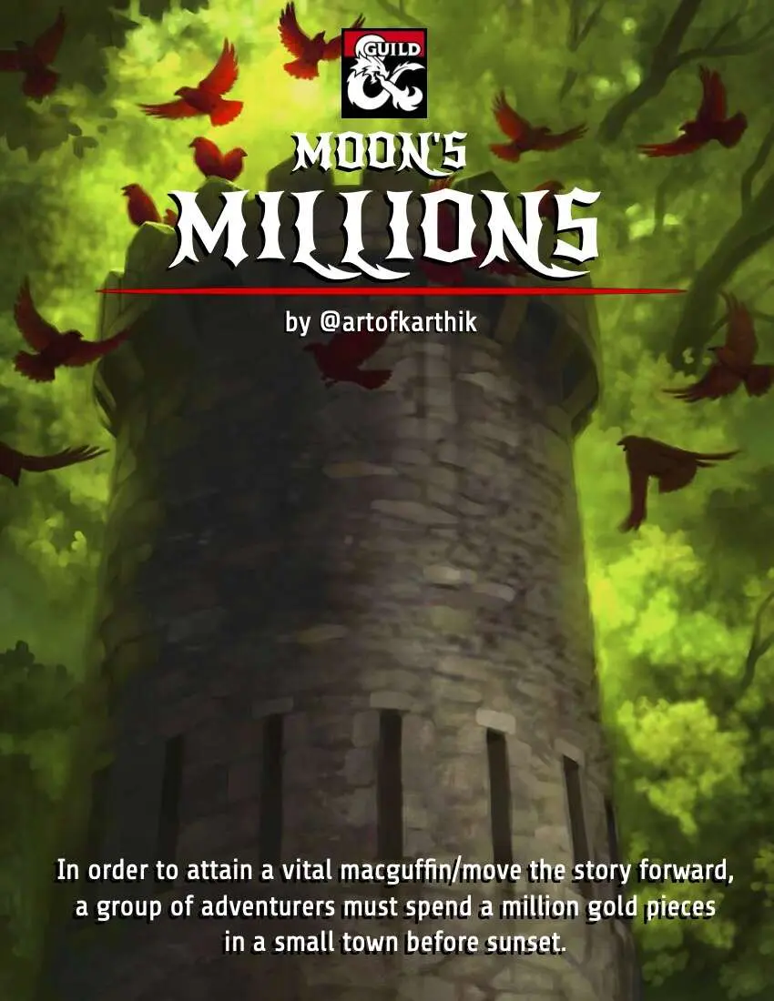 Moon's Millions - A Phandalin Adventure!