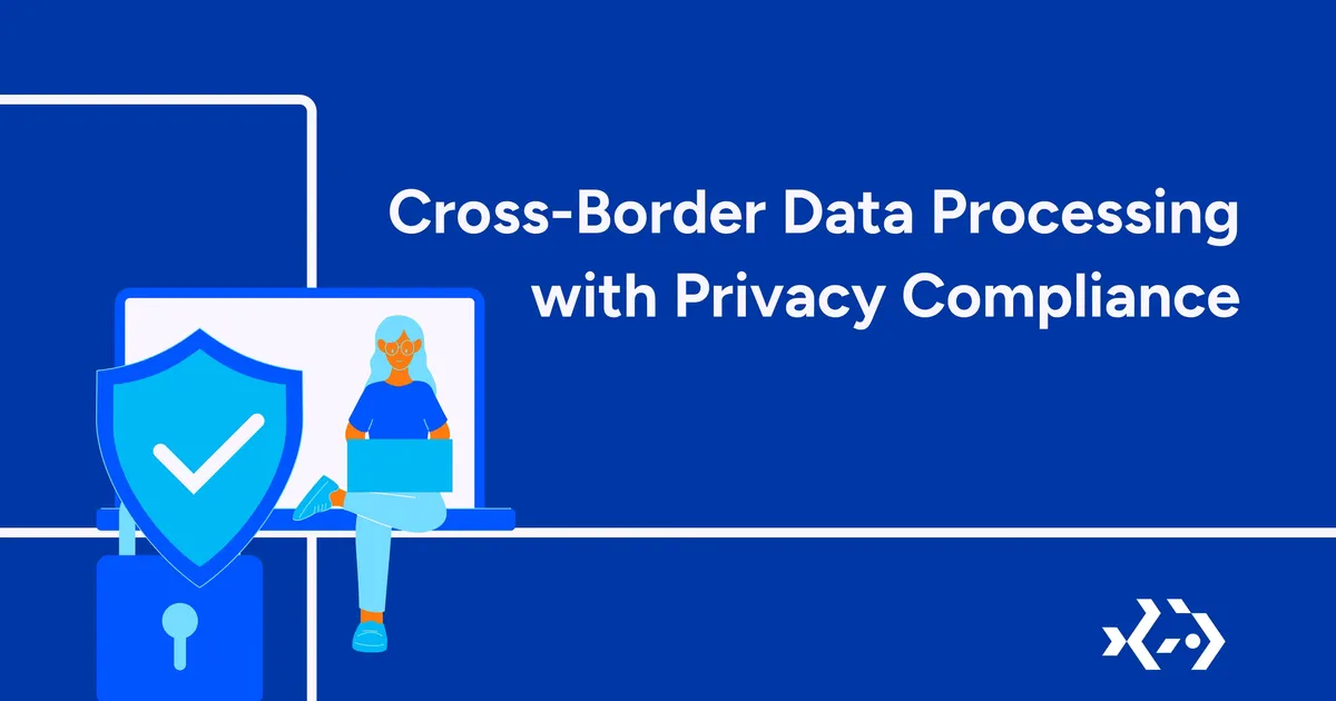 Cross-Border Data Processing With Privacy Compliance Through Expanso