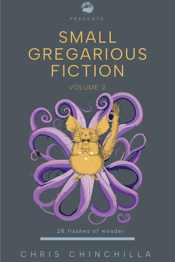 Small gregarious fiction volume 2